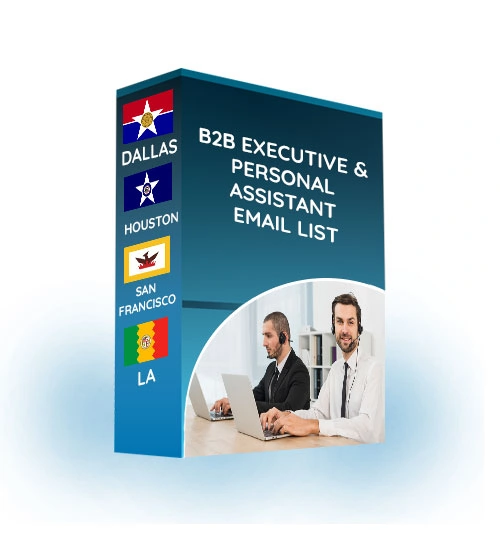 B2B Executive Personal Assistants Email Lists