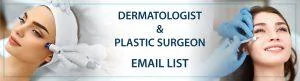 dermatologist plastic surgeons email list